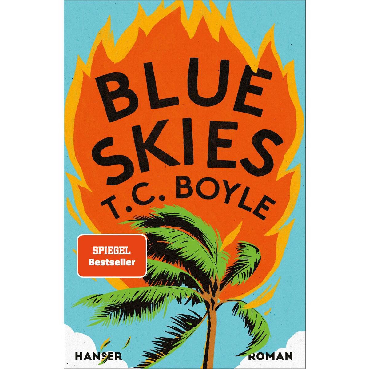 Blue Skies von Carl Hanser Verlag
